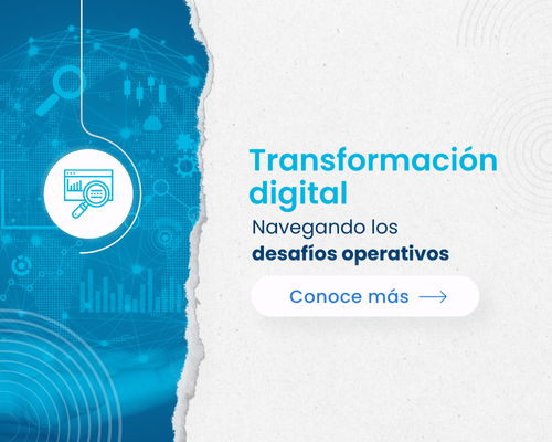Digital Transformation – Navigating Operational Challenges